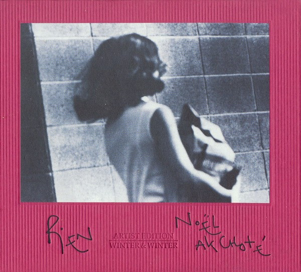 Noël Akchoté – Rien.jpg