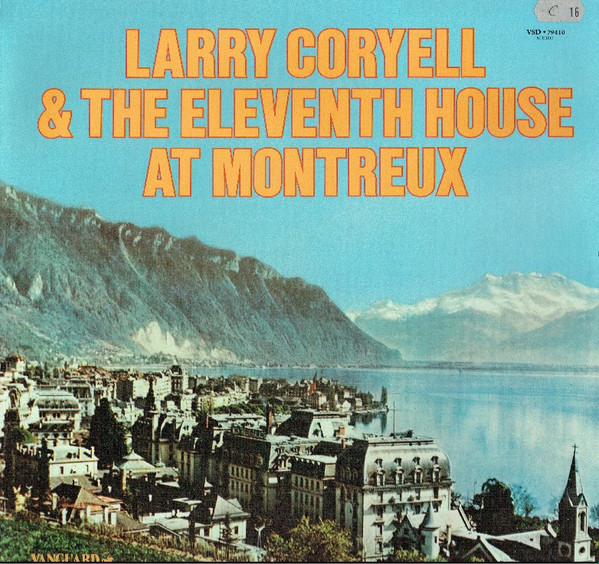 Larry Coryell & The Eleventh House – At Montreux.jpg