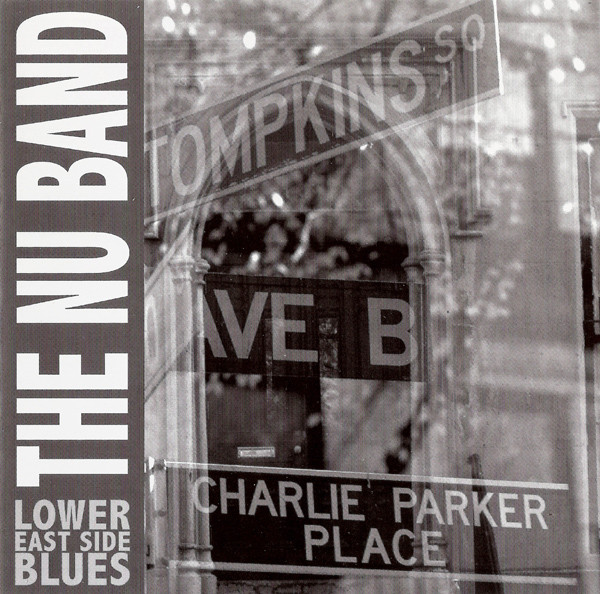 The Nu Band – Lower East Side Blues.jpg