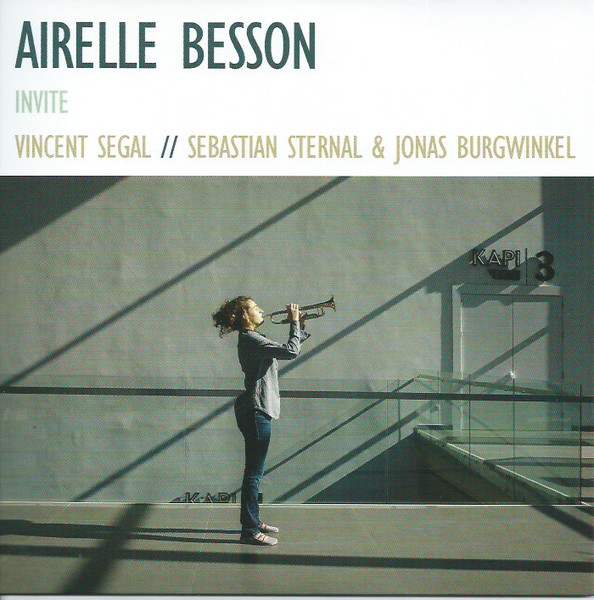 Airelle Besson – Airelle Besson Invite Vincent Segal  Sebastian Sternal & Jonas Burgwinkel.jpg