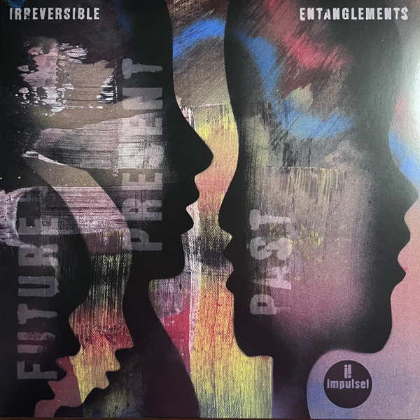Irreversible Entanglements – Future Present Past.jpg
