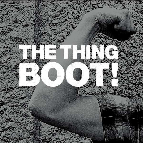 The Thing – Boot!.jpg