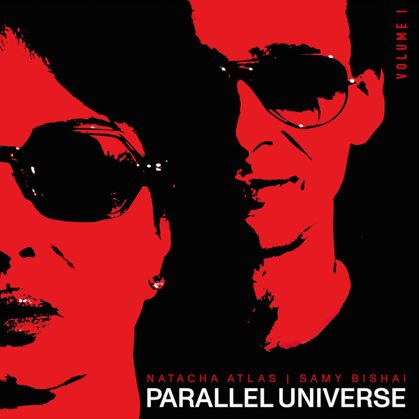 Natacha Atlas – PARALLEL UNIVERSE (VOLUME 1).jpg