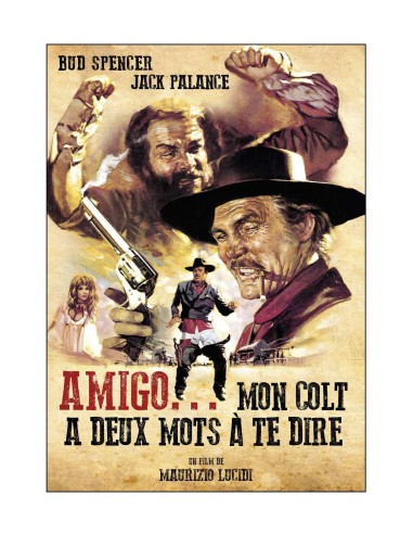 amigo-mon-colt-a-deux-mots-a-te-dire.jpg